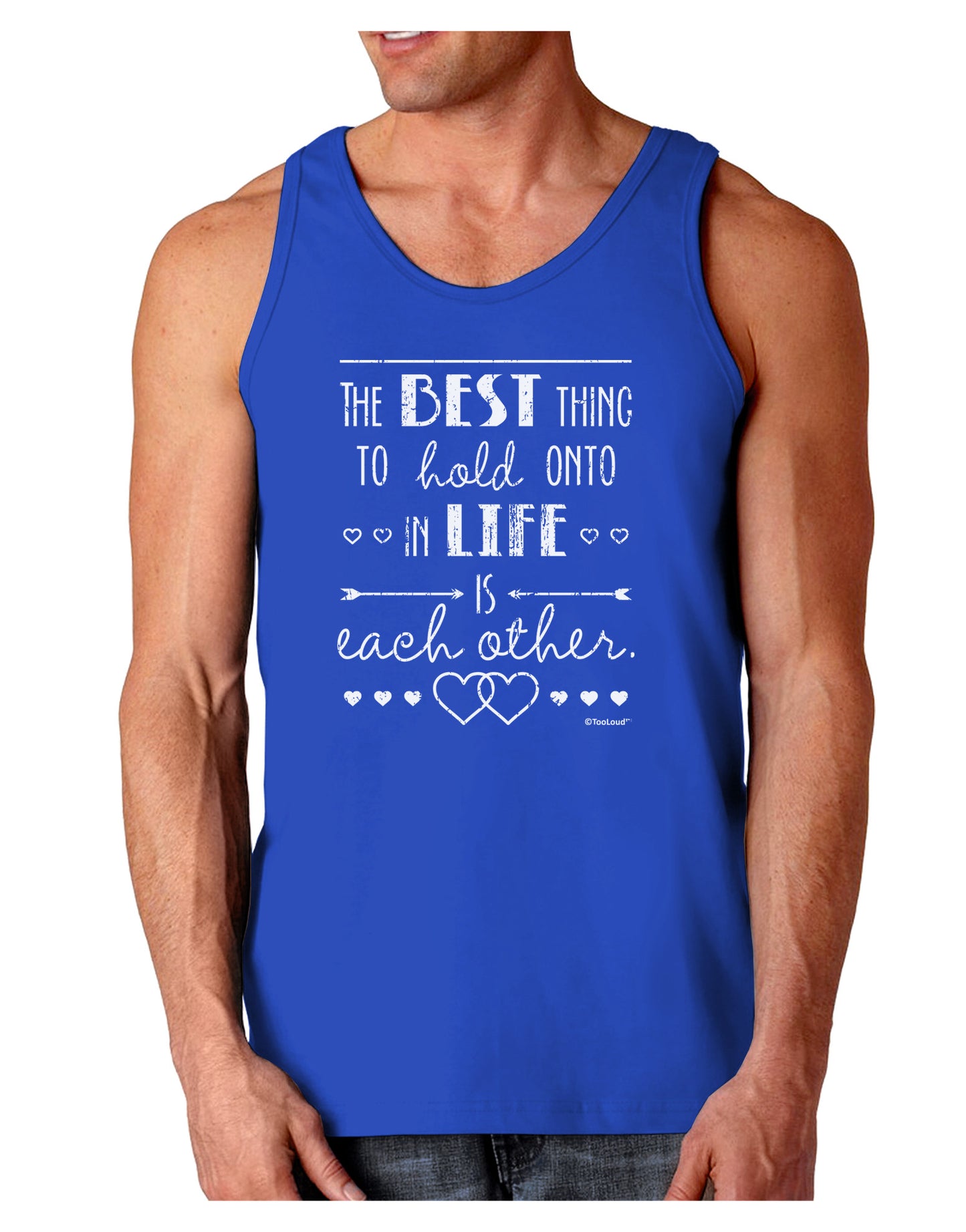 The Best Thing to Hold Onto in Life is Each Other - Distressed Dark Loose Tank Top-Mens Loose Tank Top-TooLoud-Royal Blue-Small-Davson Sales
