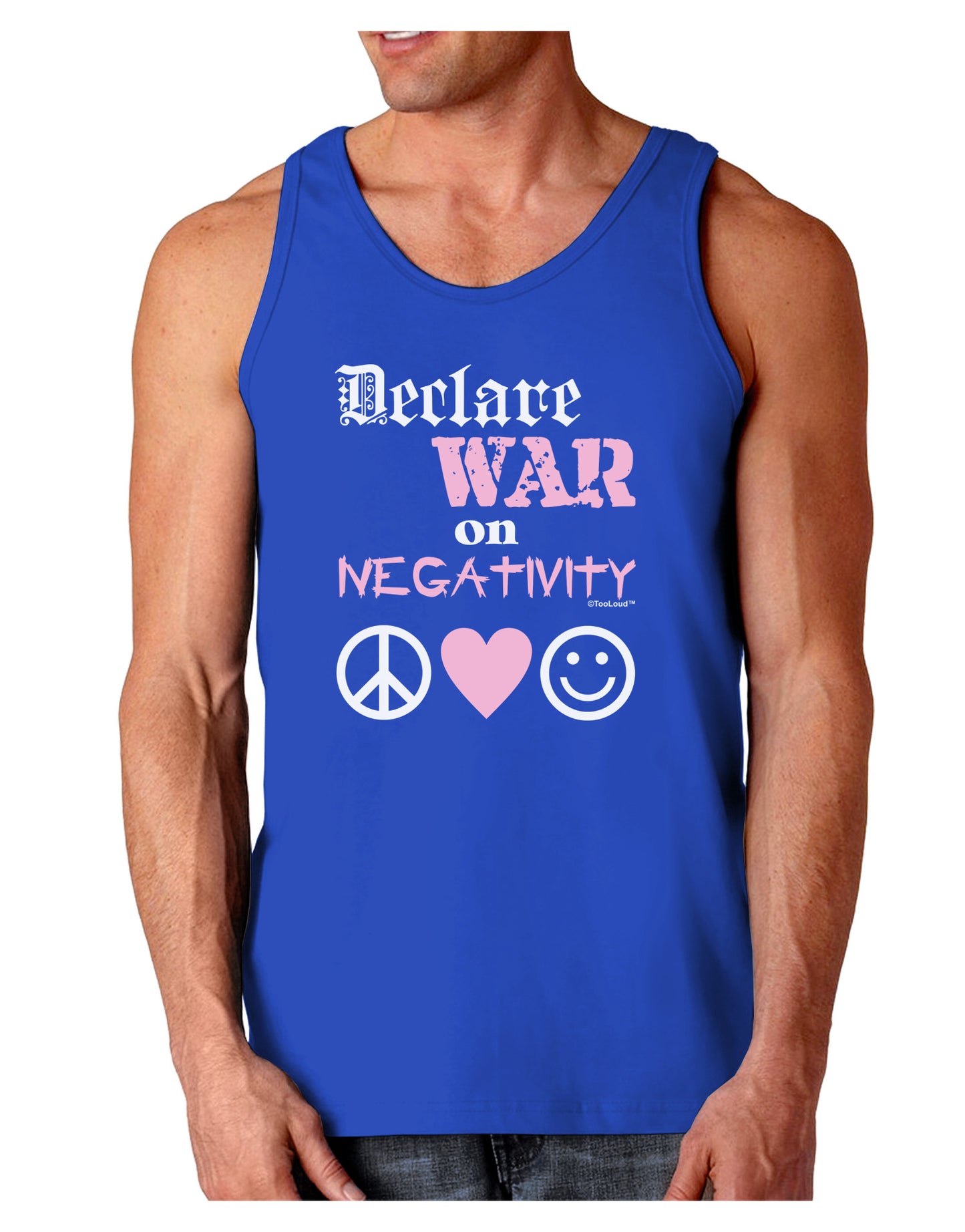 Declare War on Negativity Dark Loose Tank Top by-Mens Loose Tank Top-TooLoud-Royal Blue-Small-Davson Sales