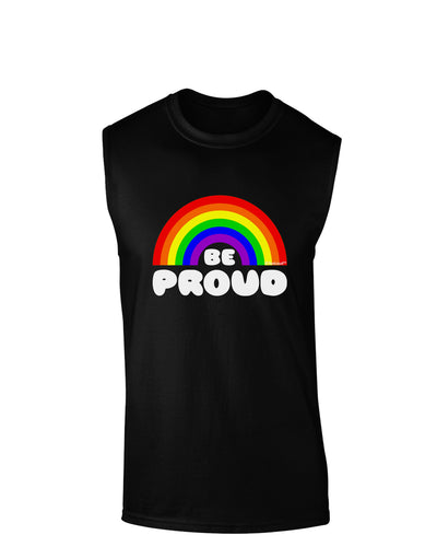 TooLoud Rainbow - Be Proud Gay Pride Dark Muscle Shirt-TooLoud-Black-Small-Davson Sales