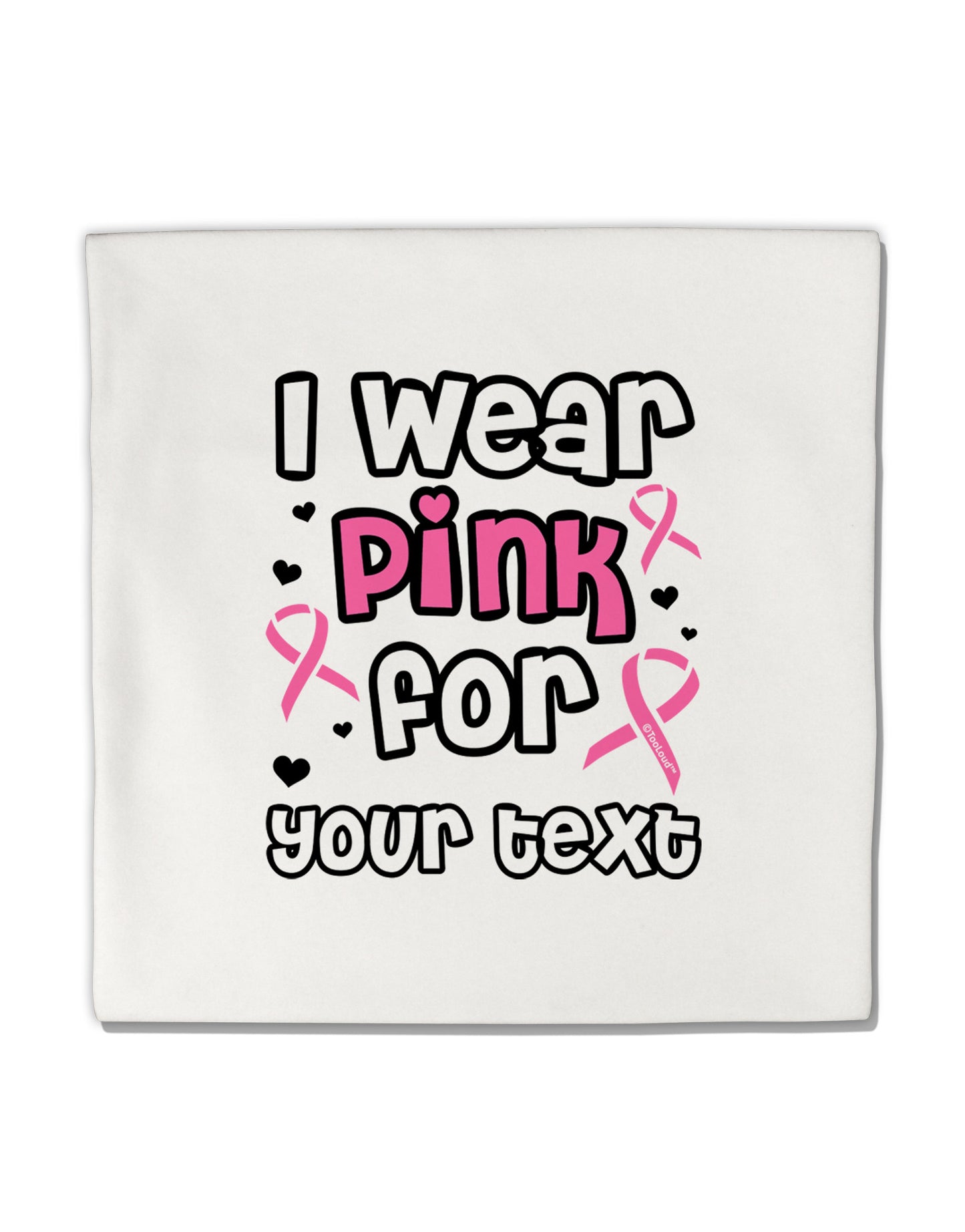 Personalized I Wear Pink for -Name- Breast Cancer Awareness Micro Fleece 14"x14" Pillow Sham-Pillow Sham-TooLoud-White-Davson Sales