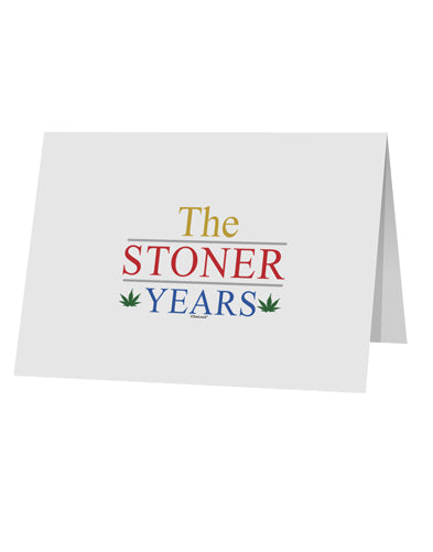 The Stoner Years 10 Pack of 5x7" Top Fold Blank Greeting Cards by TooLoud-TooLoud-White-Davson Sales