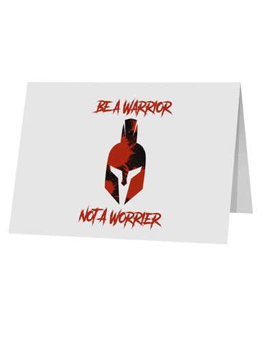 Be a Warrior Not a Worrier 10 Pack of 5x7" Top Fold Blank Greeting Cards by TooLoud-TooLoud-White-Davson Sales