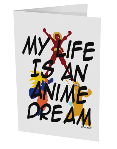 My Life Is An Anime Dream 10 Pack of 5x7" Side Fold Blank Greeting Cards by TooLoud-TooLoud-White-Davson Sales