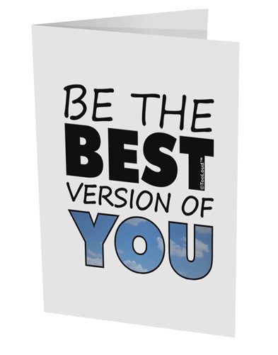Be The Best Version Of You 10 Pack of 5x7" Side Fold Blank Greeting Cards by TooLoud-Greeting Cards-TooLoud-White-Davson Sales