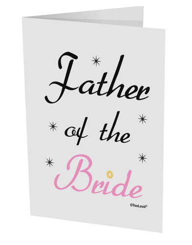 Father of the Bride wedding 10 Pack of 5x7" Side Fold Blank Greeting Cards by TooLoud-Greeting Cards-TooLoud-White-Davson Sales