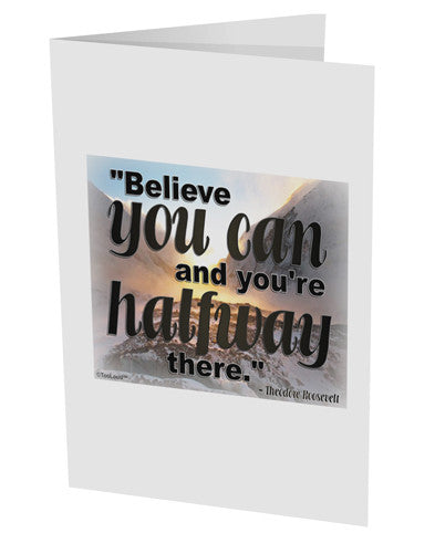 Believe You Can T Roosevelt 10 Pack of 5x7" Side Fold Blank Greeting Cards by TooLoud-Greeting Cards-TooLoud-White-Davson Sales