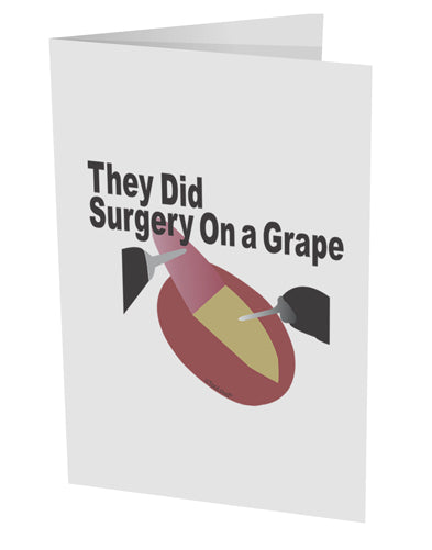 They Did Surgery On a Grape 10 Pack of 5x7" Side Fold Blank Greeting Cards by TooLoud-TooLoud-White-Davson Sales