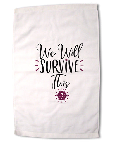 We will Survive This Premium Cotton Sport Towel 16 x 22 Inch-Sport Towel-TooLoud-Davson Sales
