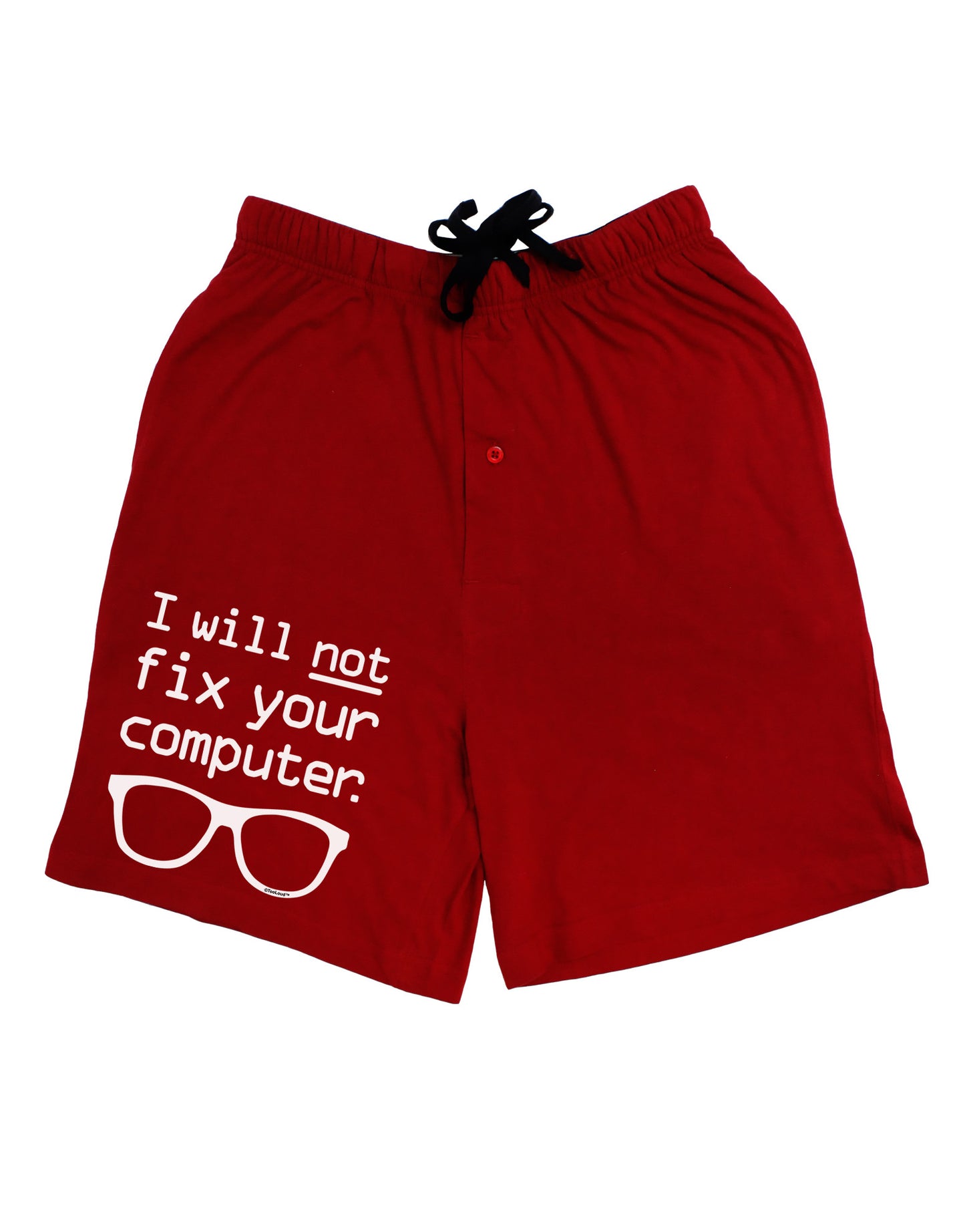 I Will Not Fix Your Computer Adult Lounge Shorts-Lounge Shorts-TooLoud-Red-Small-Davson Sales