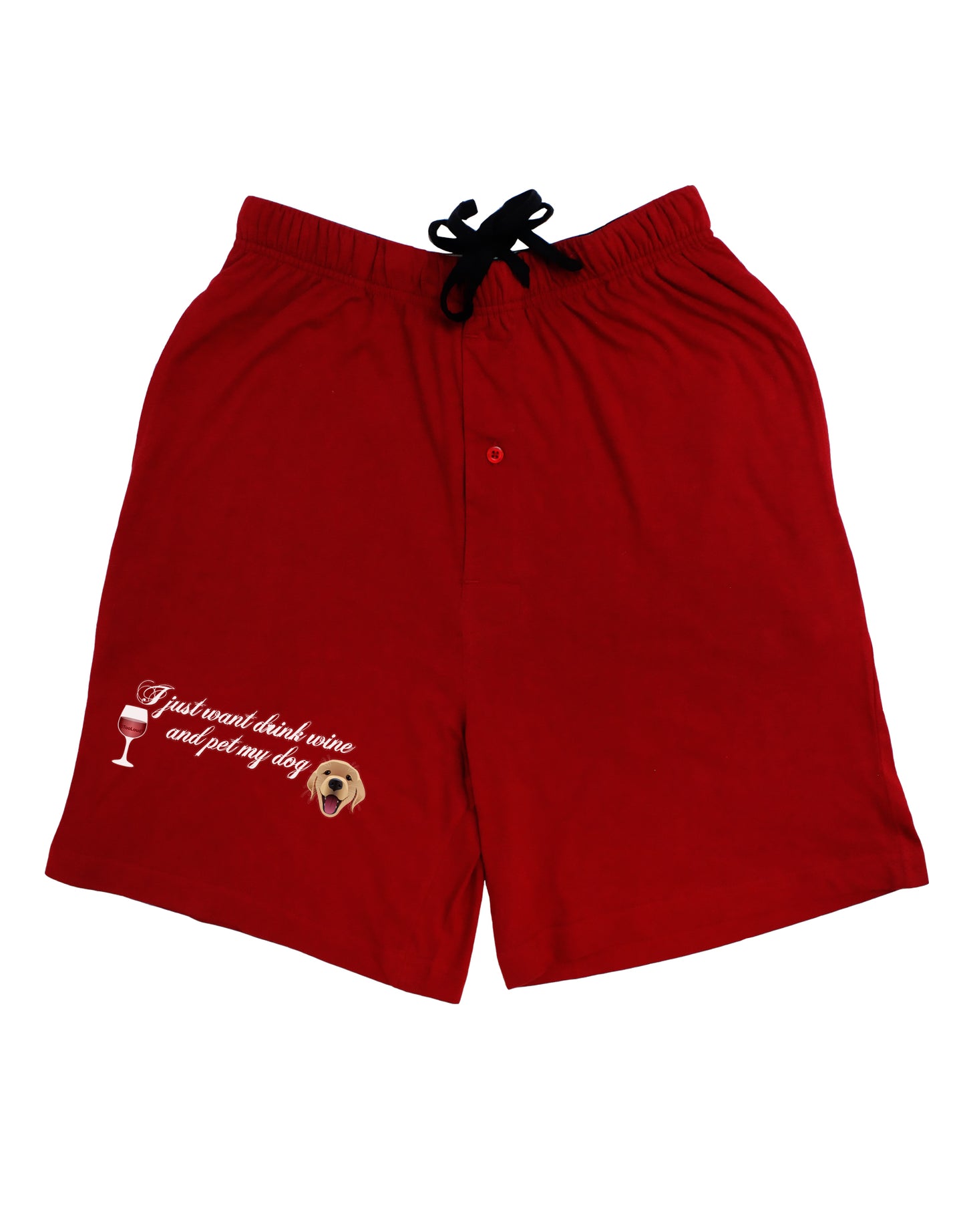 I Just Want To Drink Wine And Pet My Dog Adult Lounge Shorts by TooLoud-Lounge Shorts-TooLoud-Red-Small-Davson Sales