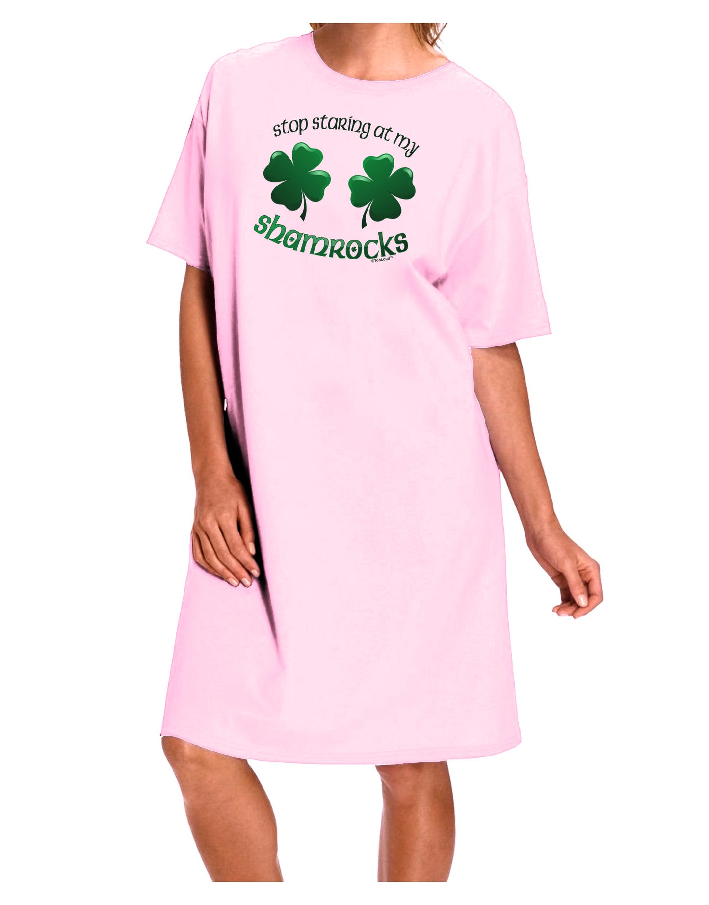 Stop Staring At My Shamrocks Adult Wear Around Night Shirt and Dress-Night Shirt-TooLoud-Pink-One-Size-Fits-Most-Davson Sales