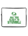 Are You Ready To Stumble Funny Neoprene laptop Sleeve 10 x 14 inch Landscape by TooLoud-Laptop Sleeve-TooLoud-Davson Sales