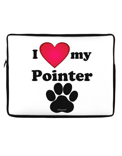 I Heart My Pointer Neoprene laptop Sleeve 10 x 14 inch Landscape by TooLoud-Laptop Sleeve-TooLoud-Davson Sales