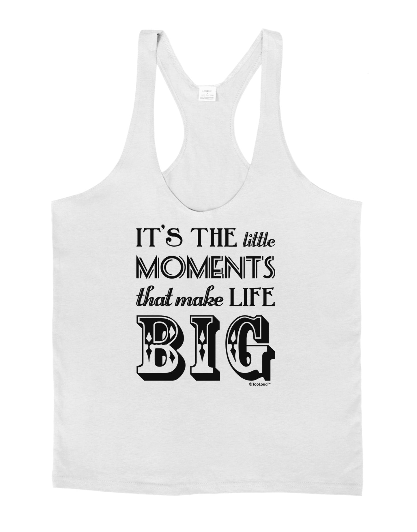It’s the Little Moments that Make Life Big Mens String Tank Top-Men's String Tank Tops-LOBBO-White-Small-Davson Sales