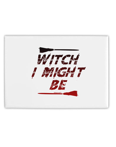 Witch I Might Be Fridge Magnet 2"x3" Landscape by TooLoud-Fridge Magnet-TooLoud-White-Davson Sales