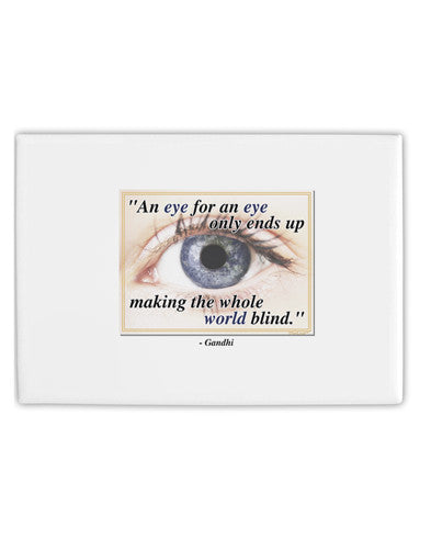 Eye For An Eye Gandhi Fridge Magnet 2"x3" Landscape by TooLoud-Fridge Magnet-TooLoud-White-Davson Sales