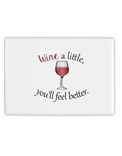 Wine a Little Fridge Magnet 2"x3" Landscape by TooLoud-Fridge Magnet-TooLoud-White-Davson Sales