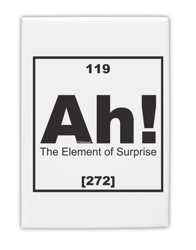 Ah the Element of Surprise Funny Science Fridge Magnet 2"x3" Portrait by TooLoud-Fridge Magnet-TooLoud-White-Davson Sales