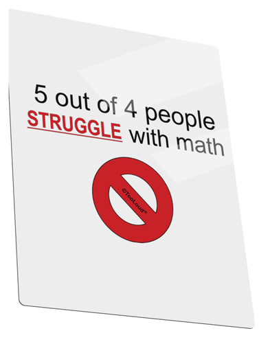 5 out of 4 People Funny Math Humor Metal Panel Wall Art Portrait - Choose Size by TooLoud-TooLoud-11x14"-Davson Sales