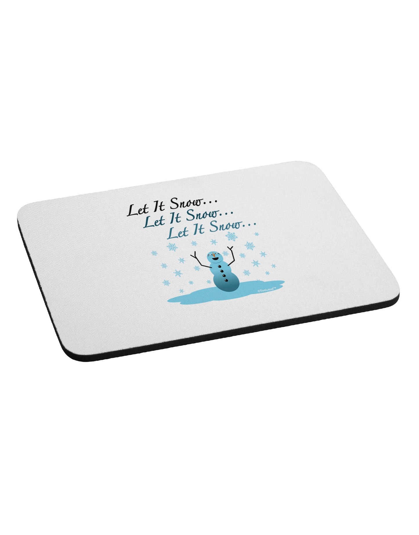 Let It Snow Happy Snowman Mousepad-TooLoud-White-Davson Sales