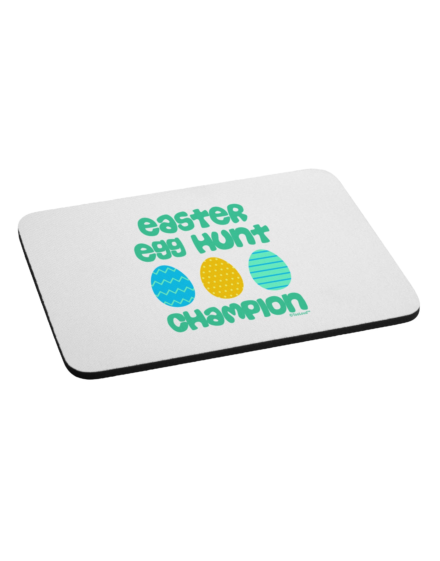 Easter Egg Hunt Champion - Blue and Green Mousepad by TooLoud-TooLoud-White-Davson Sales