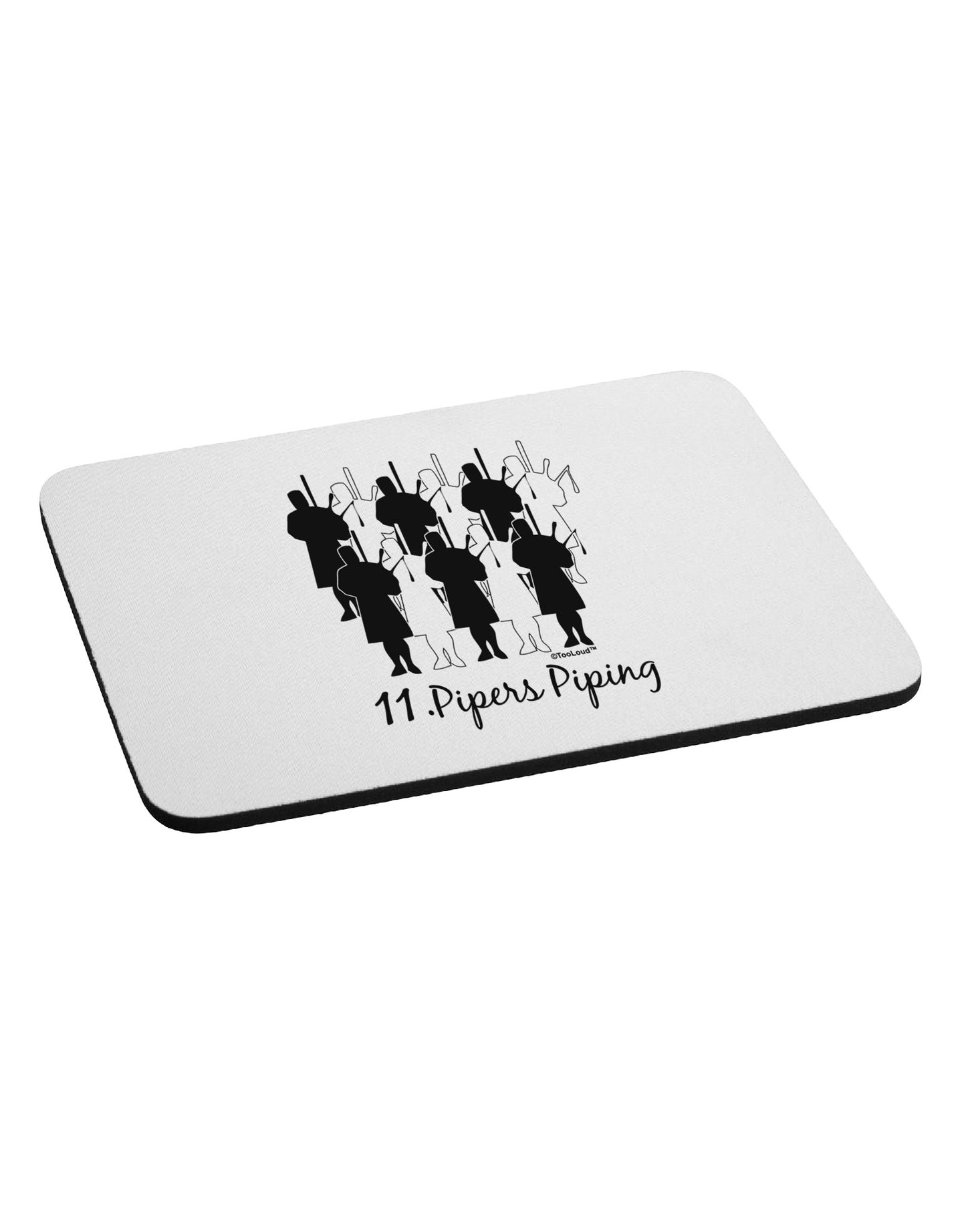 Eleven Pipers Piping Text Mousepad-TooLoud-White-Davson Sales