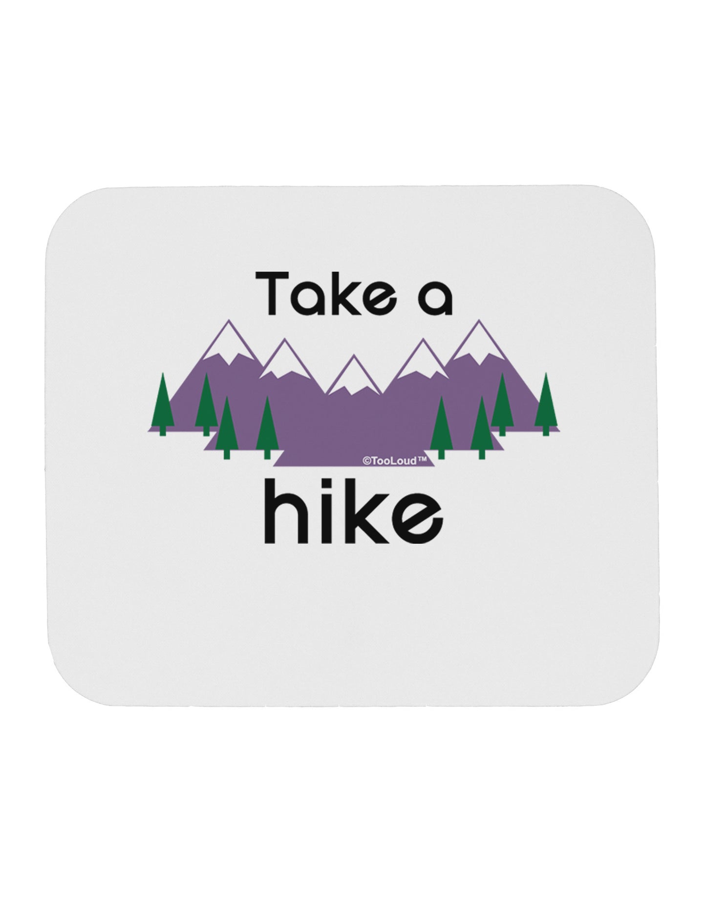 Take a Hike Mousepad-Mousepads-TooLoud-Davson Sales