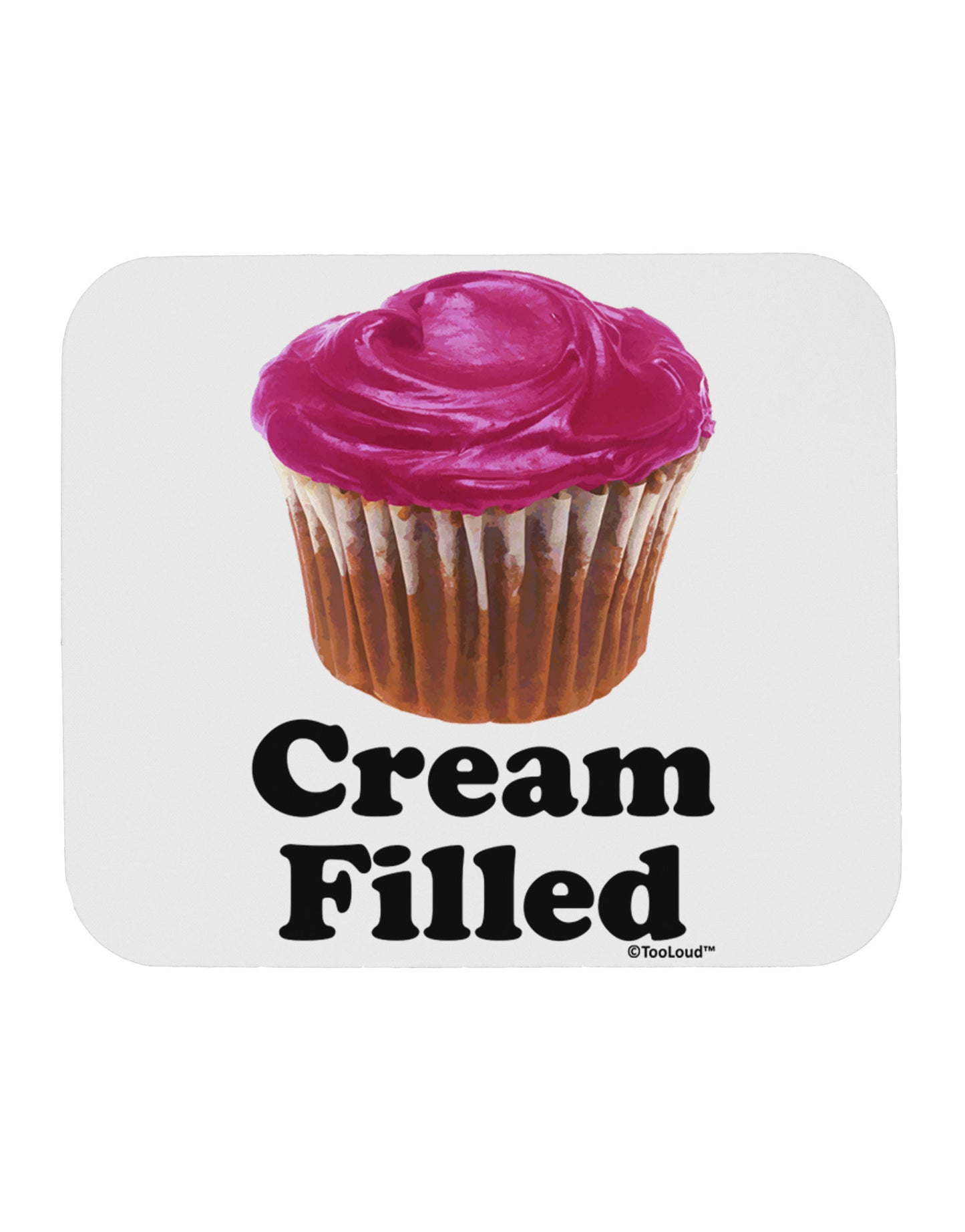 Cream Filled Pink Cupcake Design Mousepad by TooLoud-TooLoud-White-Davson Sales