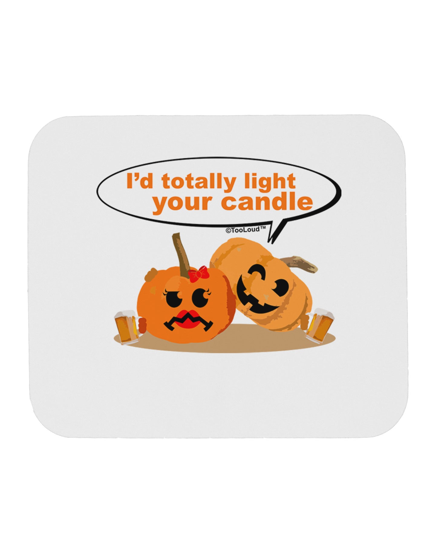 Light your candle Mousepad-TooLoud-White-Davson Sales