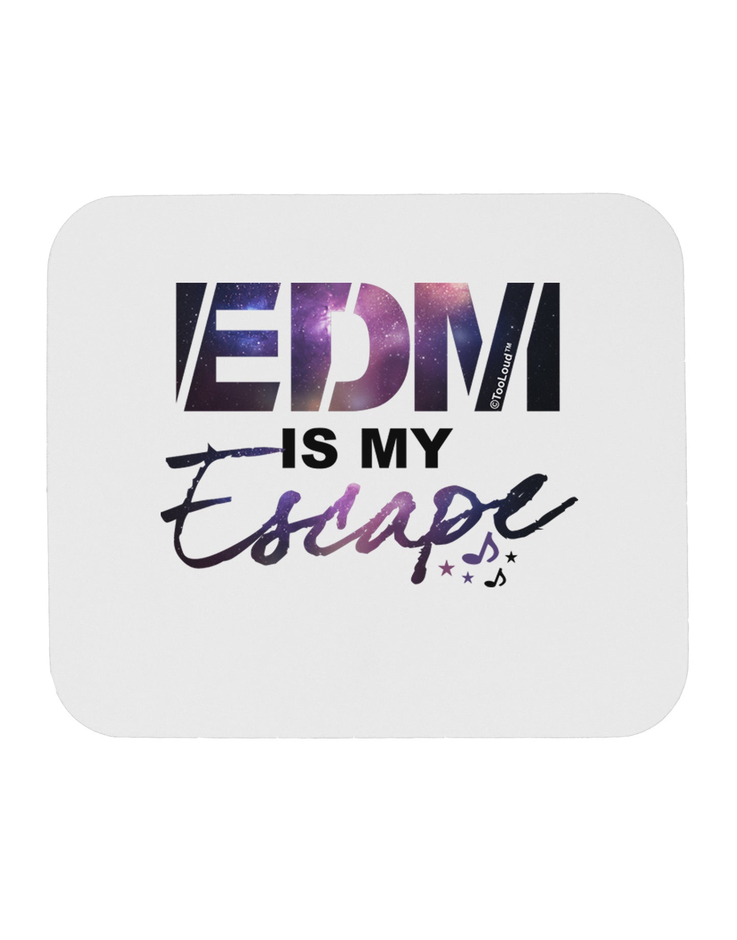 EDM Is My Escape Mousepad-TooLoud-White-Davson Sales