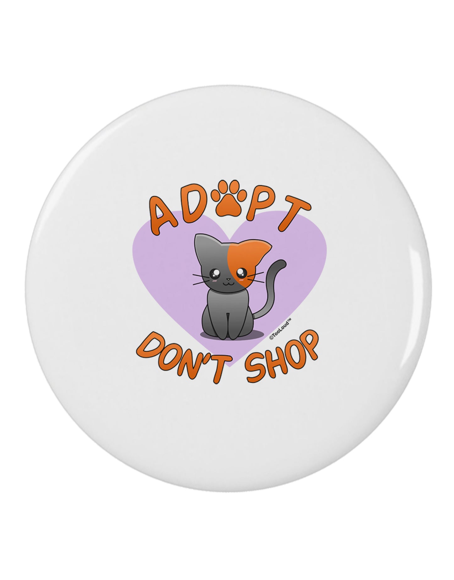 Adopt Don't Shop Cute Kitty 2.25" Round Pin Button-Round Pin Button-TooLoud-White-2.25in-Davson Sales