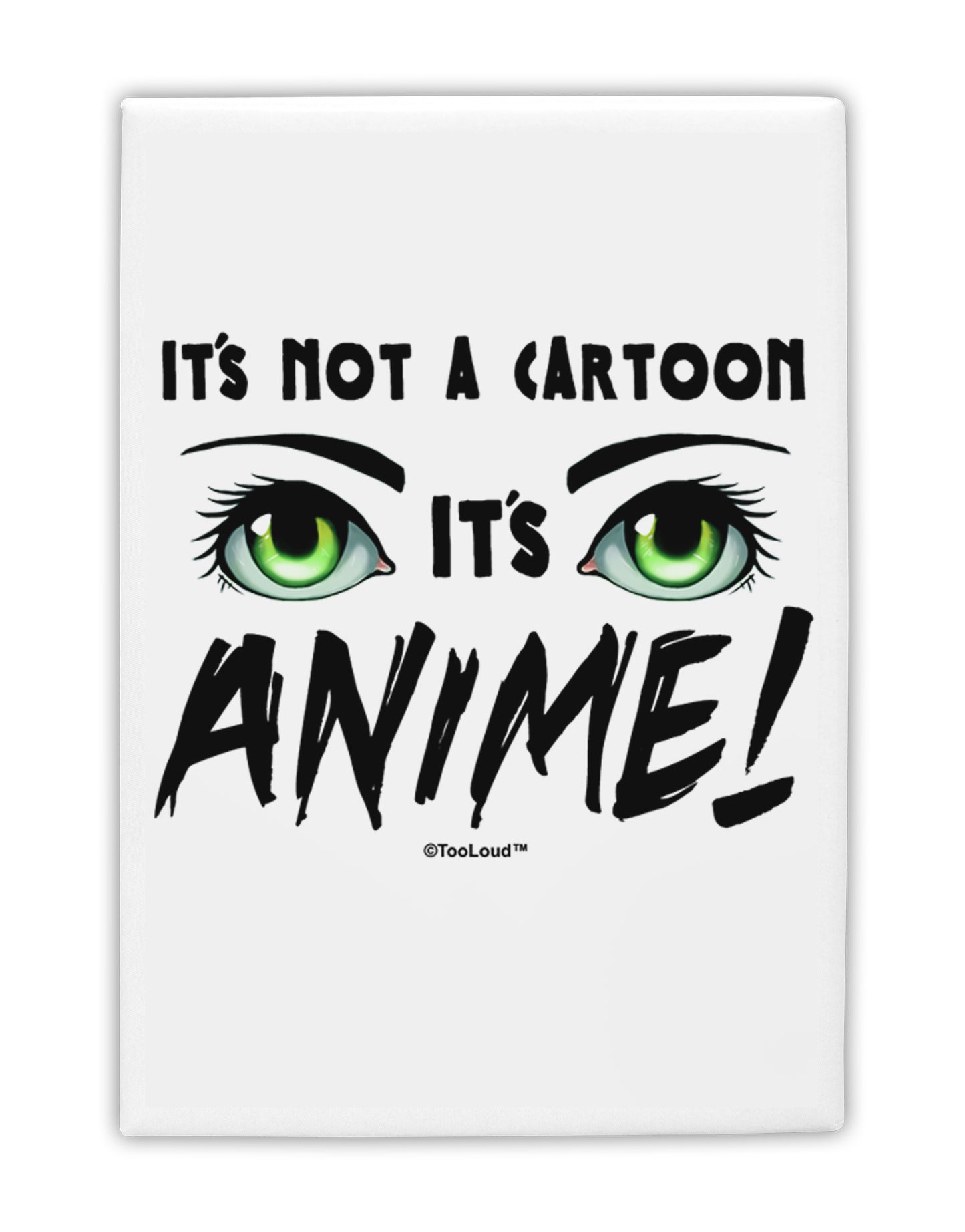 Not A Cartoon Eyes Green Fridge Magnet 2"x3 by TooLoud-Fridge Magnet-TooLoud-White-Davson Sales