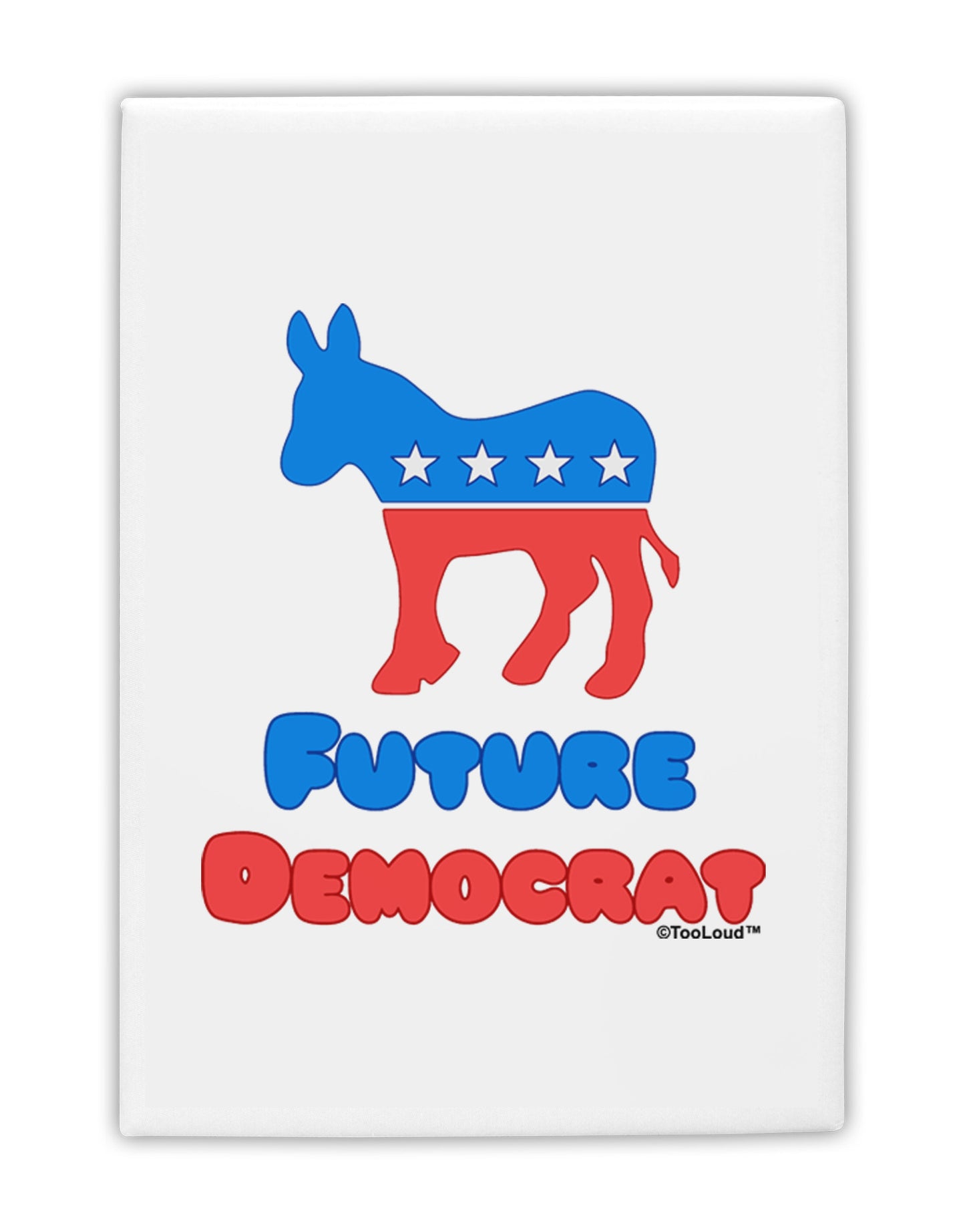 Future Democrat Fridge Magnet 2"x3-Fridge Magnet-TooLoud-White-Davson Sales