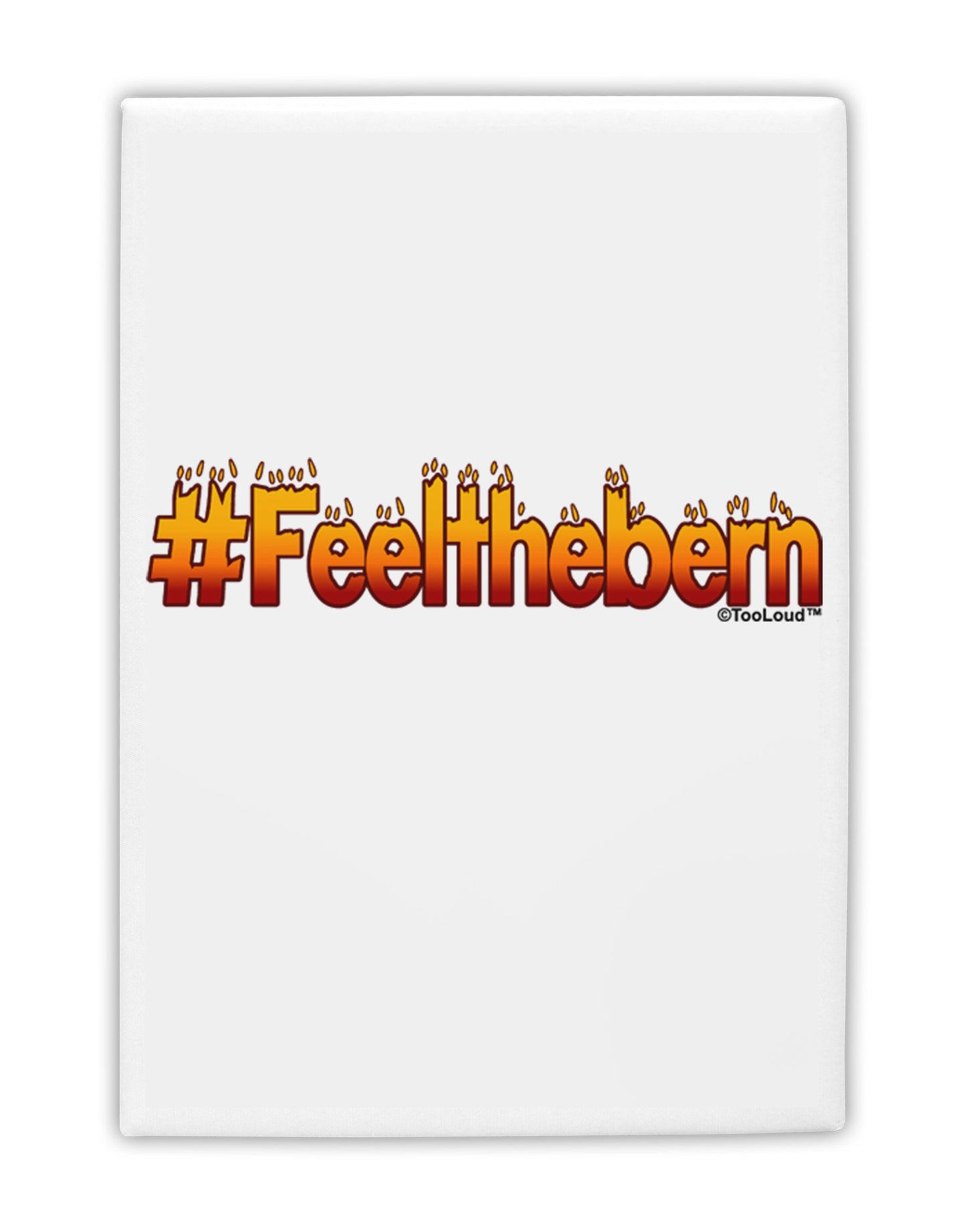 Hashtag Feelthebern Fridge Magnet 2"x3-Fridge Magnet-TooLoud-White-Davson Sales