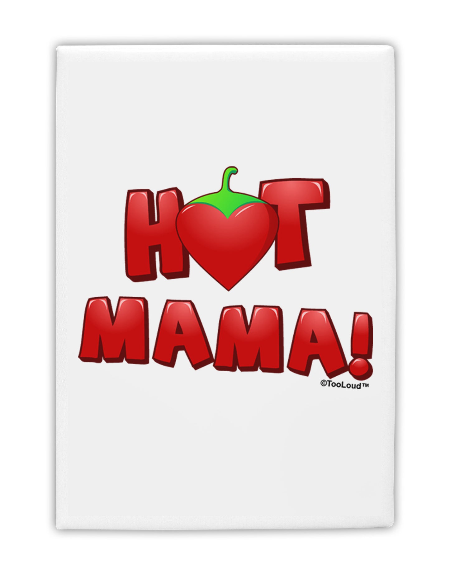 Hot Mama Chili Heart Fridge Magnet 2"x3-Fridge Magnet-TooLoud-White-Davson Sales