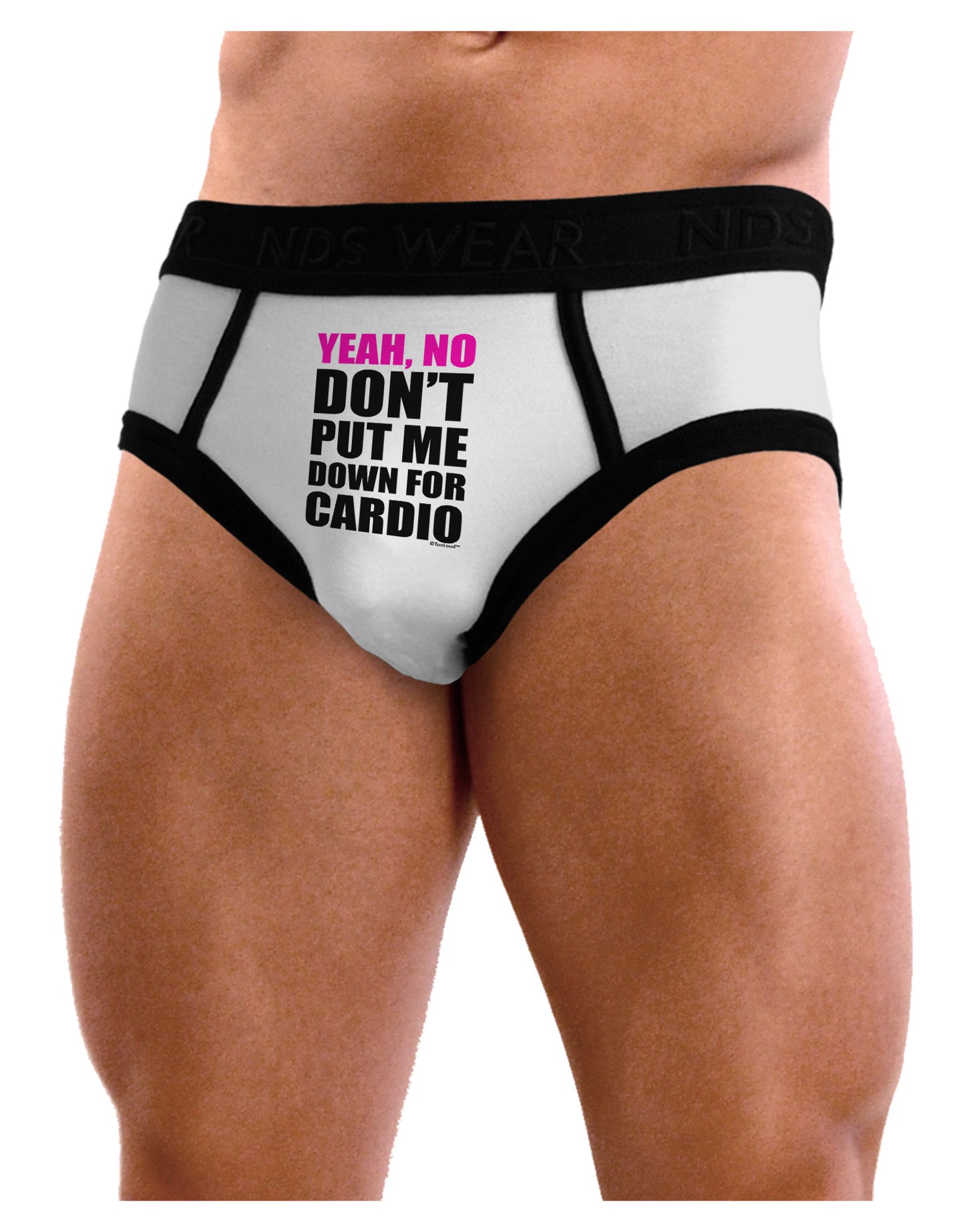 TooLoud Yeah No Don't Put Me Down For Cardio Mens NDS Wear Briefs Underwear-Mens Briefs-NDS Wear-White-Small-Davson Sales