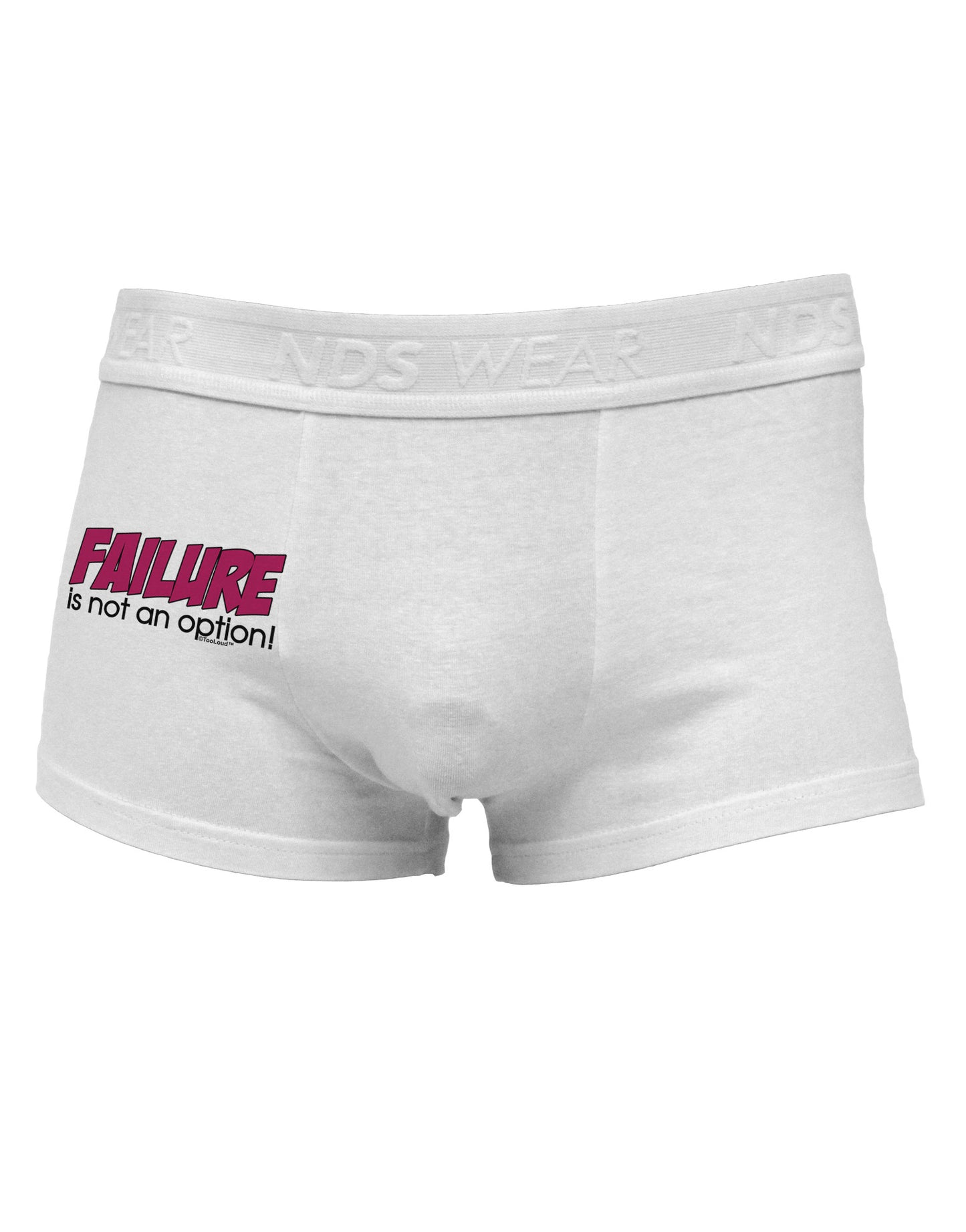 Failure Is Not An Option Side Printed Mens Trunk Underwear by TooLoud-Mens Trunk Underwear-NDS Wear-White-Small-Davson Sales