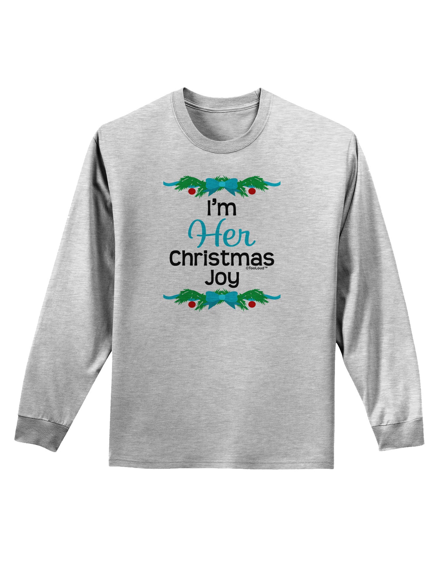 Her Christmas Joy Matching His & Hers Adult Long Sleeve Shirt-Long Sleeve Shirt-TooLoud-AshGray-Small-Davson Sales