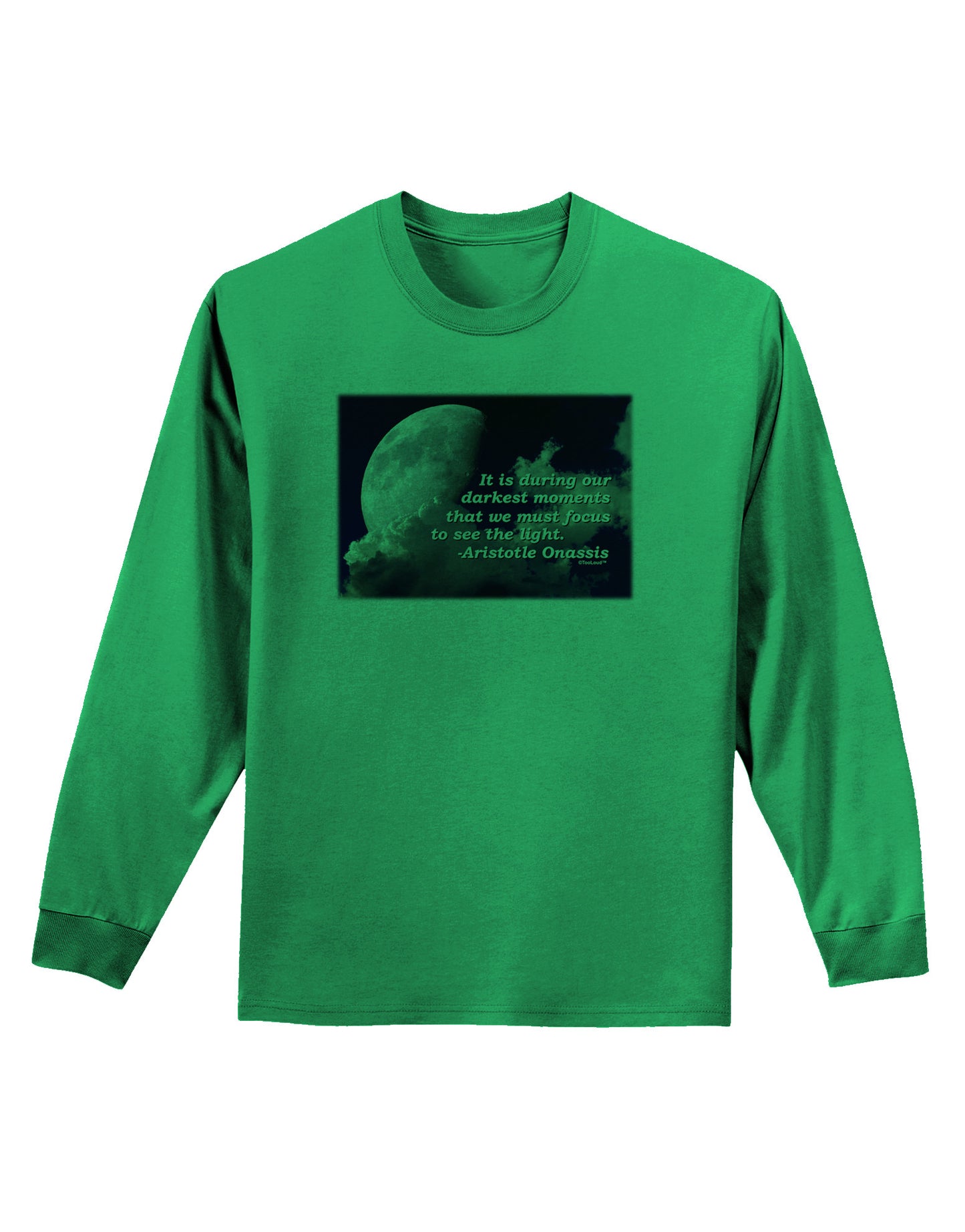 Our Darkest Moments Adult Long Sleeve Shirt-Long Sleeve Shirt-TooLoud-Kelly-Green-Small-Davson Sales