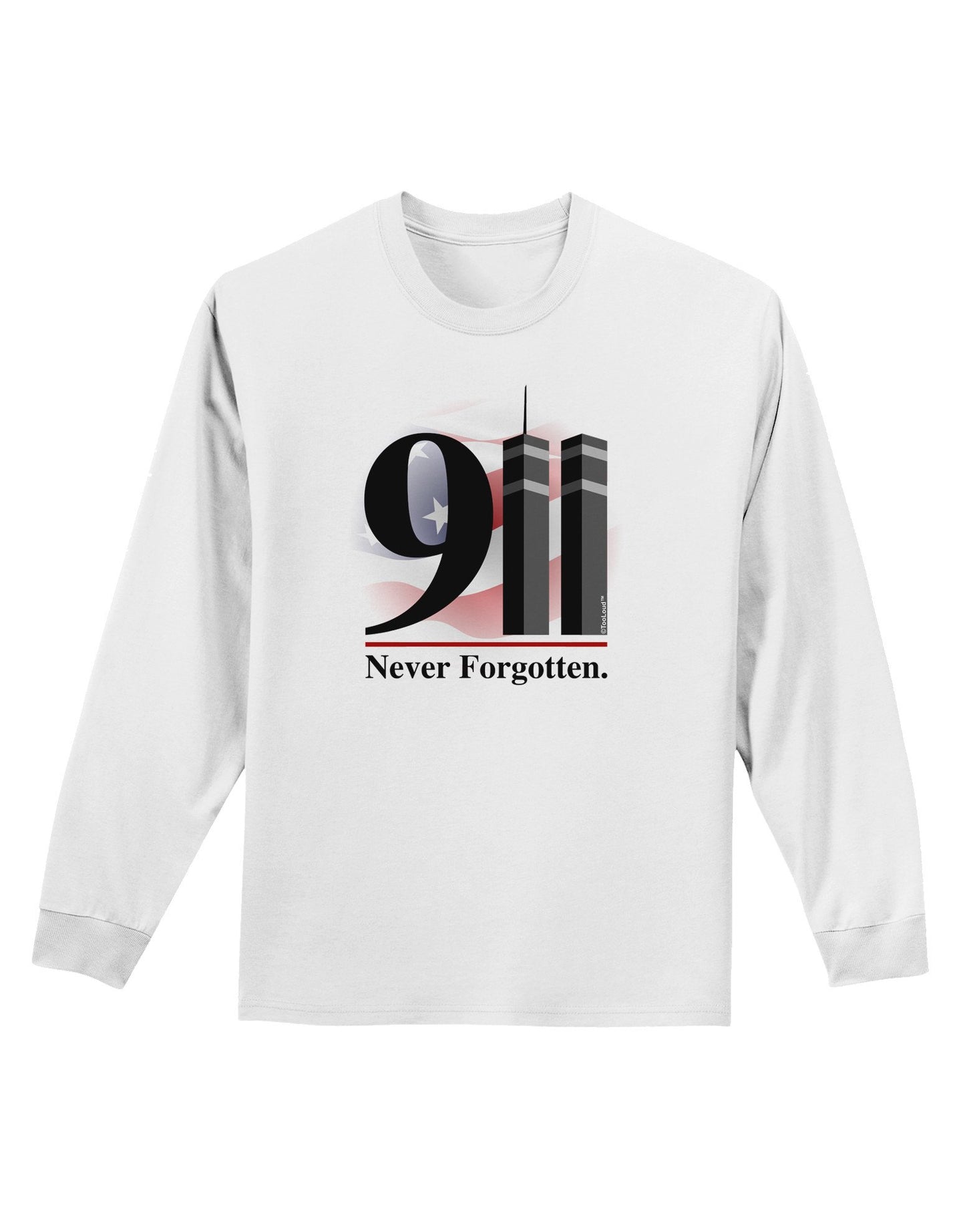 911 Never Forgotten Adult Long Sleeve Shirt-Long Sleeve Shirt-TooLoud-White-XXXX-Large-Davson Sales