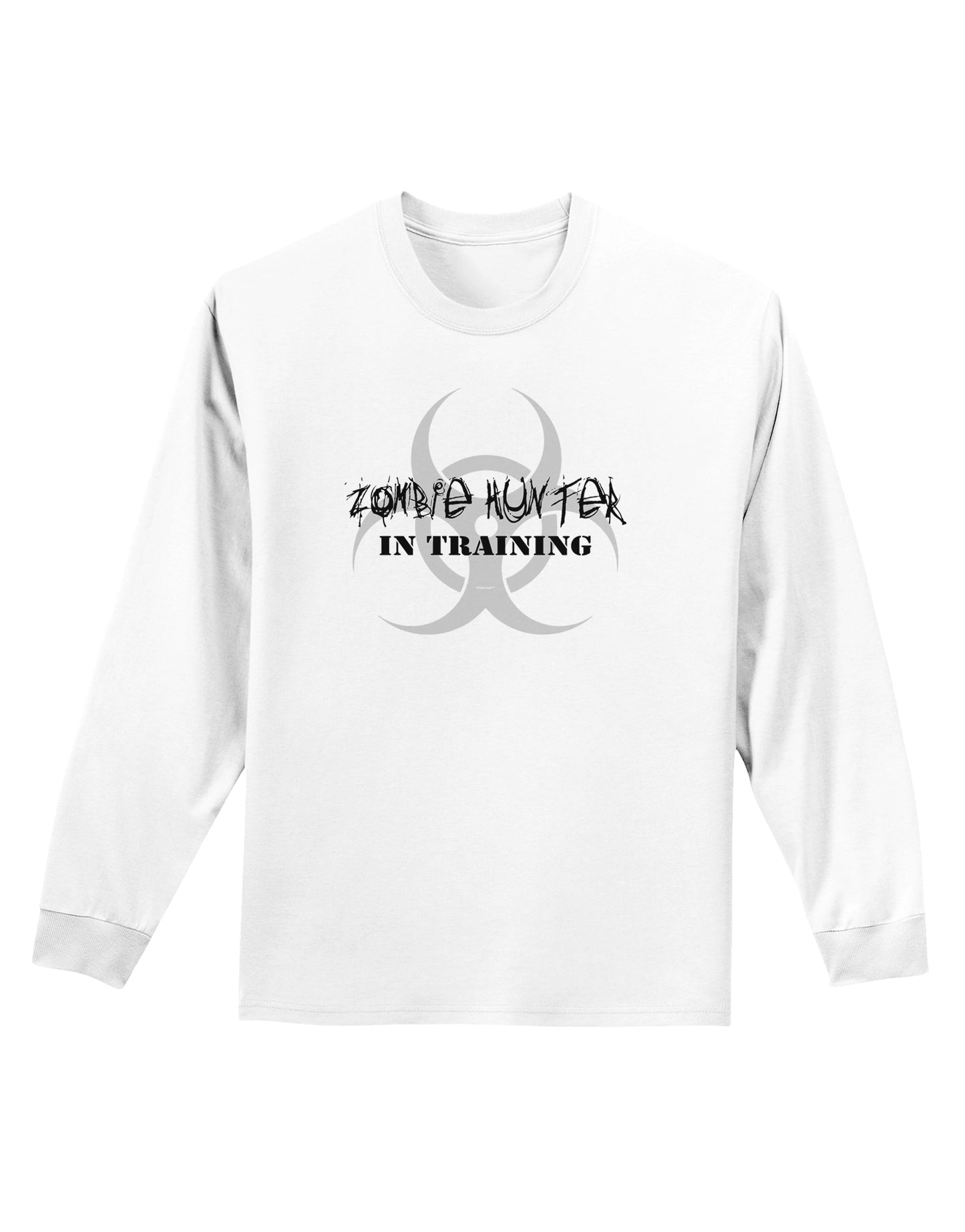 Zombie Hunter in Training - Biohazard Adult Long Sleeve Shirt-Long Sleeve Shirt-TooLoud-White-Small-Davson Sales
