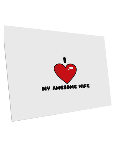 I Heart My Awesome Wife 10 Pack of 6x4" Postcards by TooLoud-TooLoud-White-Davson Sales