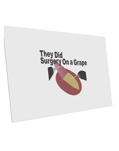 They Did Surgery On a Grape 10 Pack of 6x4" Postcards by TooLoud-TooLoud-White-Davson Sales