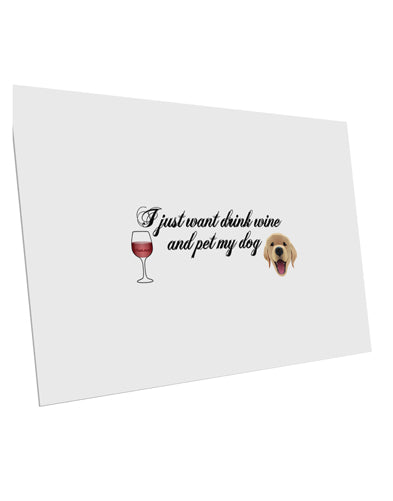 I Just Want To Drink Wine And Pet My Dog 10 Pack of 6x4" Postcards by TooLoud-Postcards-TooLoud-White-Davson Sales
