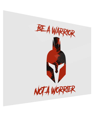 Be a Warrior Not a Worrier Gloss Poster Print Landscape - Choose Size by TooLoud-TooLoud-17x11"-Davson Sales
