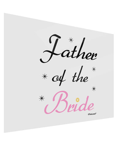 Father of the Bride wedding Gloss Poster Print Landscape - Choose Size by TooLoud-Poster Print-TooLoud-17x11"-Davson Sales
