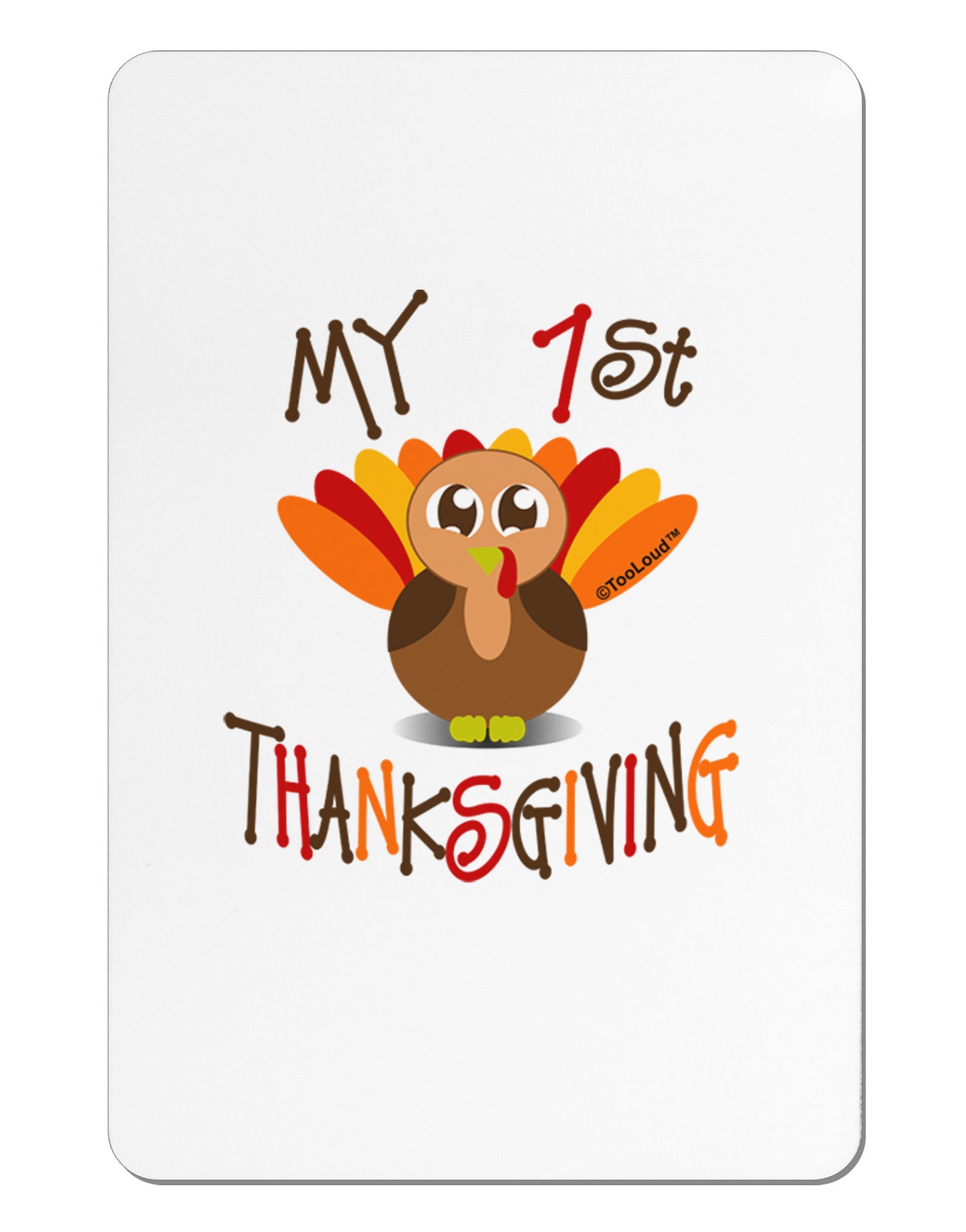 My 1st Thanksgiving Aluminum Magnet-TooLoud-White-Davson Sales