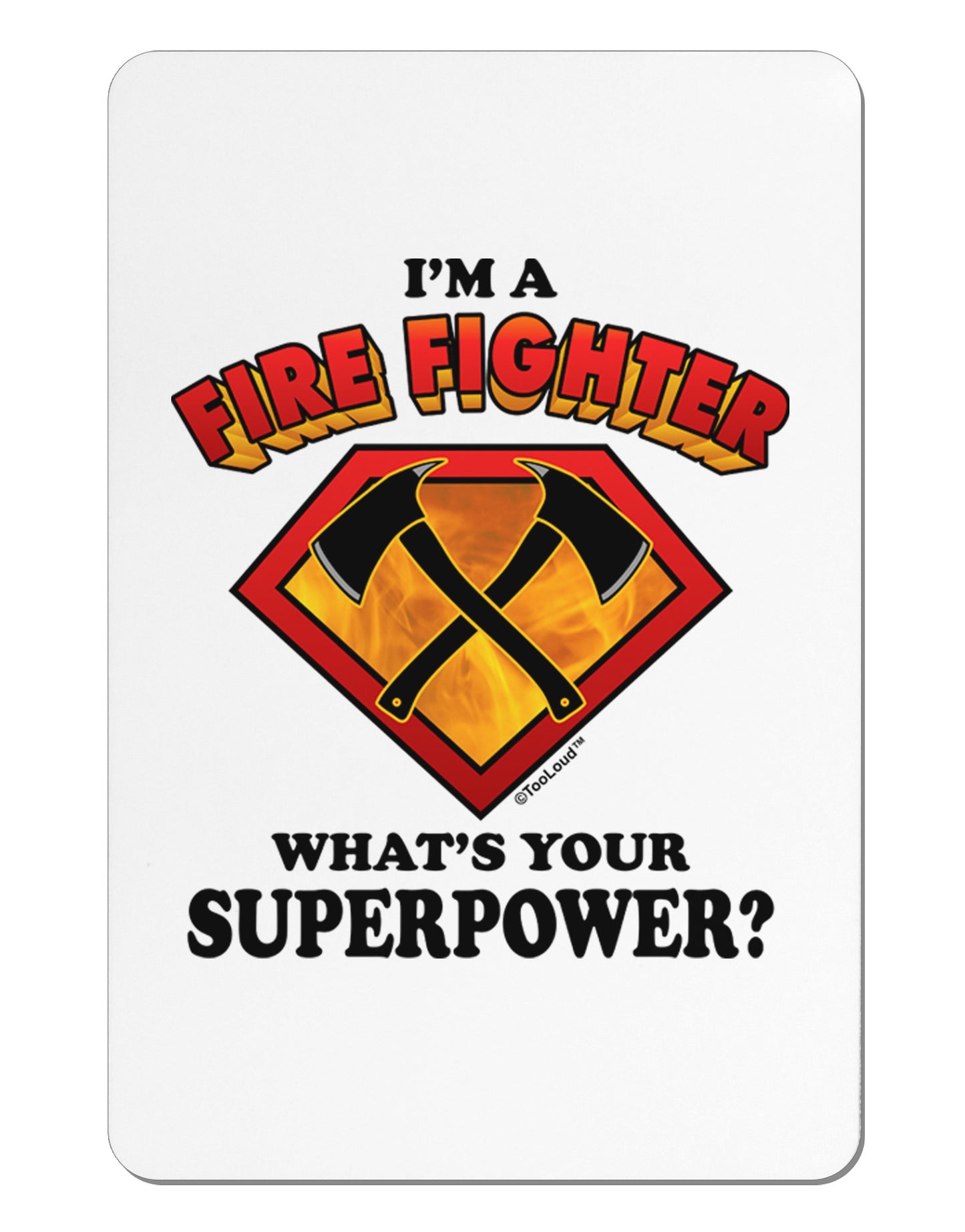 Fire Fighter - Superpower Aluminum Magnet-TooLoud-White-Davson Sales