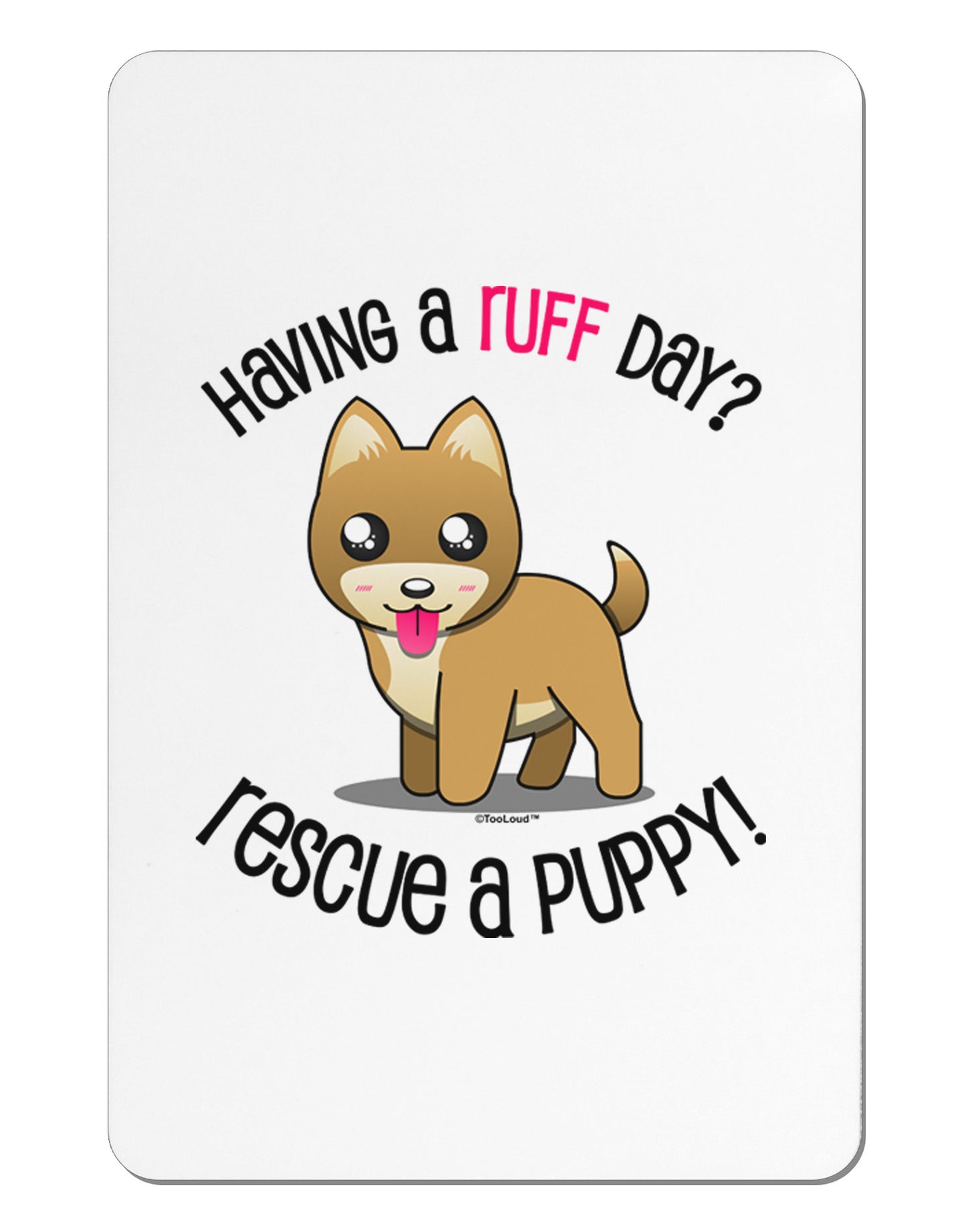 Rescue A Puppy Aluminum Magnet-TooLoud-White-Davson Sales