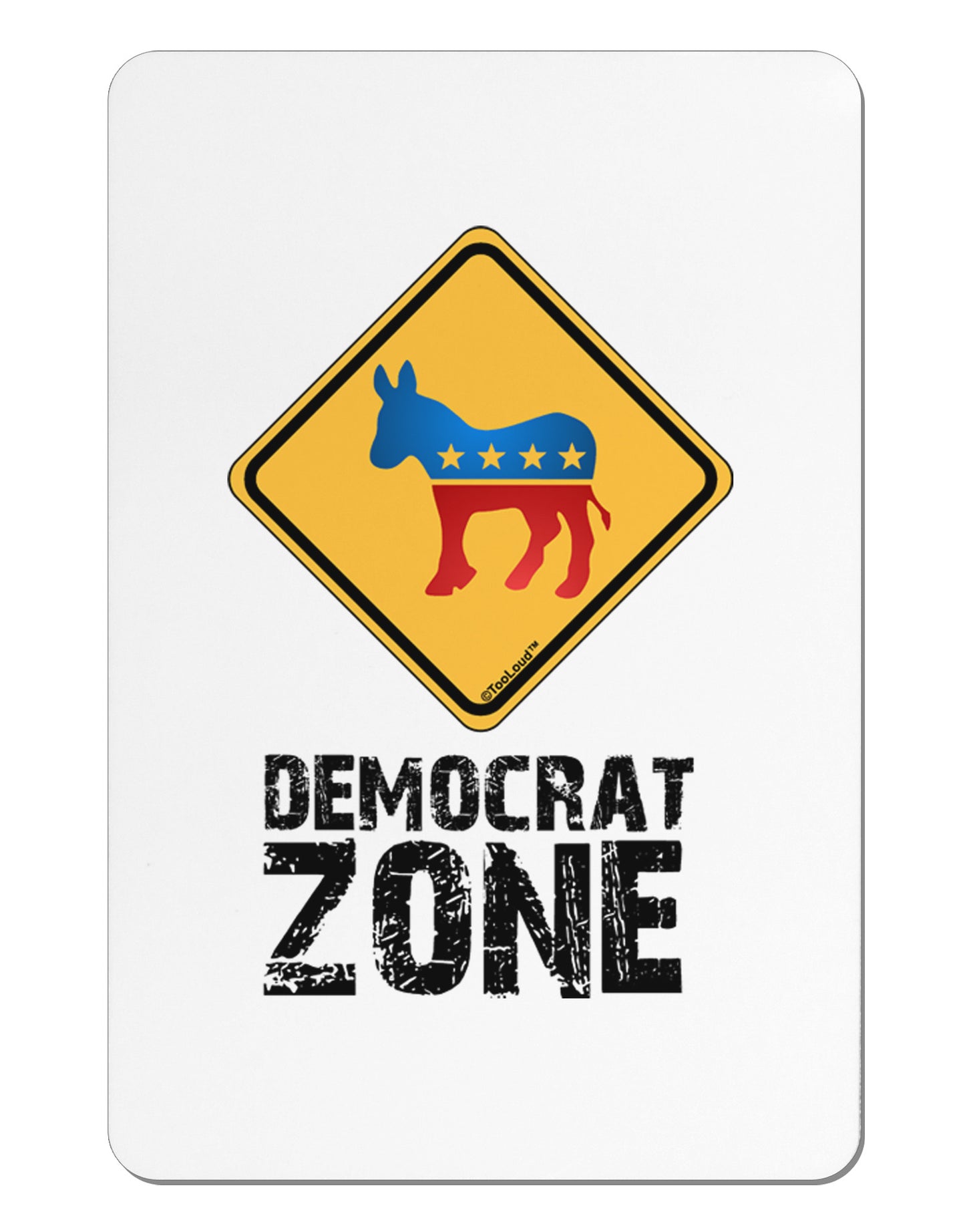 Democrat Zone Aluminum Magnet-TooLoud-White-Davson Sales
